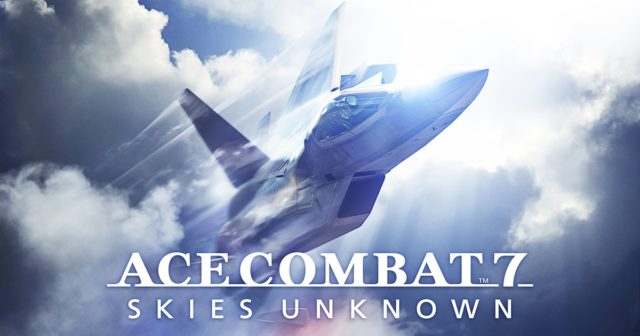 [Review] ACE COMBAT 7: Skies Unknown
