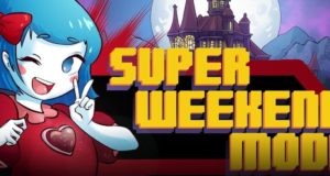 [Review] Super Weekend Mode