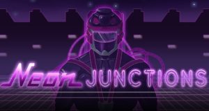 Anunciada la fecha de salida para Neon Junctions