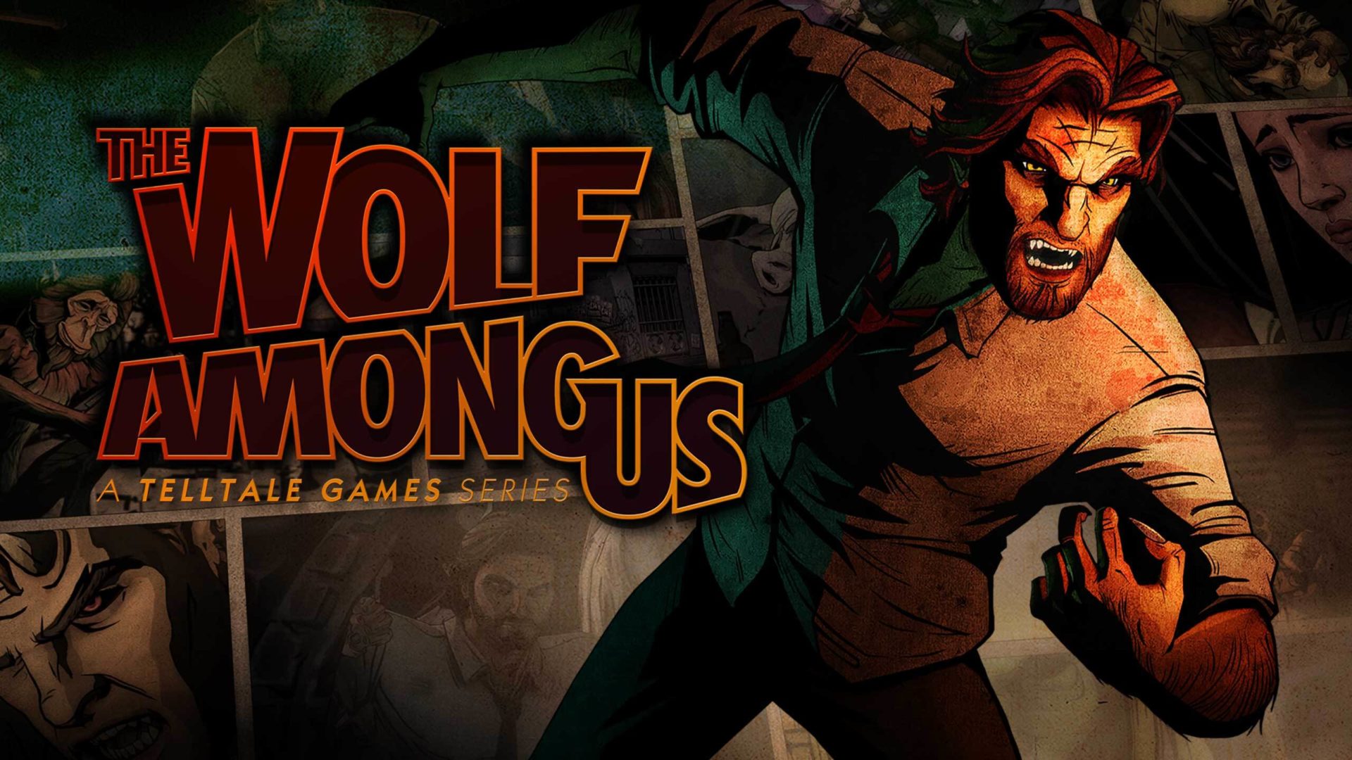 The Wolf Among Us The Wolf Among Us