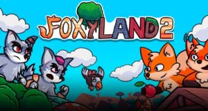 FoxyLand 2 ya se encuentra disponible en consolas