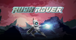 Rush Rover llega a consolas esta semana