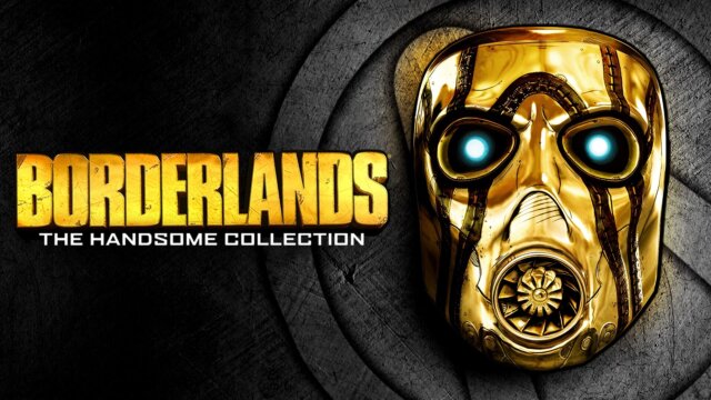 Borderlands: The Handsome Collection