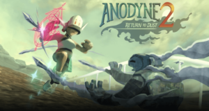 Anodyne 2: Return to Dust ya cuenta con fecha de lanzamiento