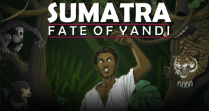 Sumatra: Fate of Yandi llega esta semana a consolas