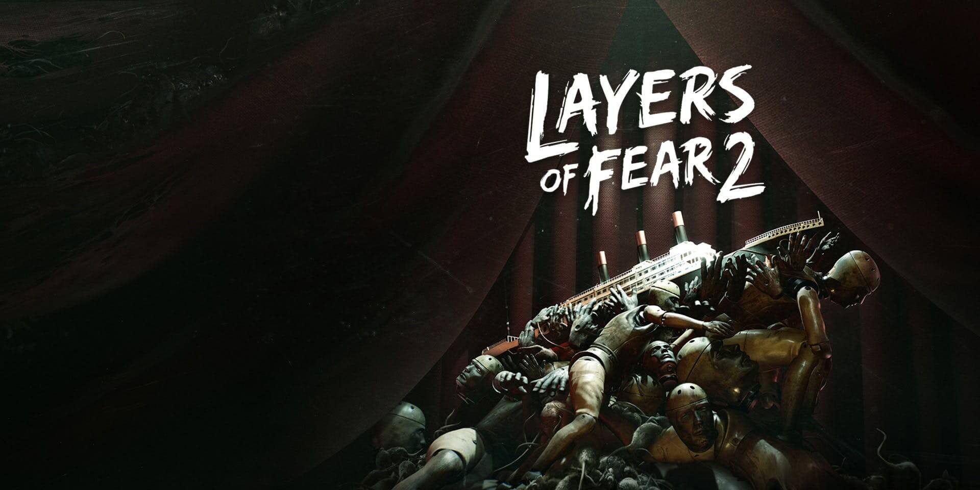 Layers of Fear 2