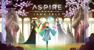 Aspire: Ina's tale
