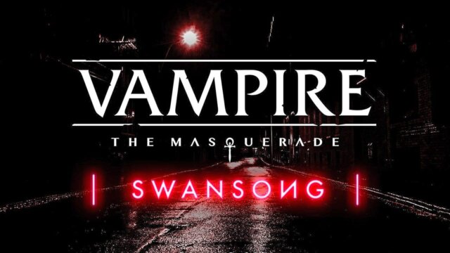 swansong Vampire: The Masquerade