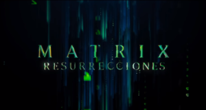 Matrix Resurrecciones