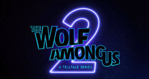 The Wolf Among Us 2