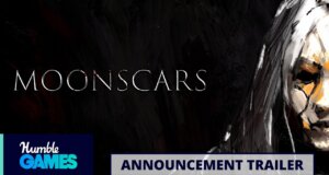 Moonscars es anunciado para PC