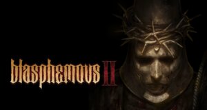 Blasphemous II