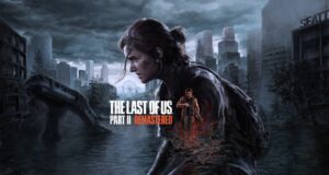 The Last of Us Part II Remastered