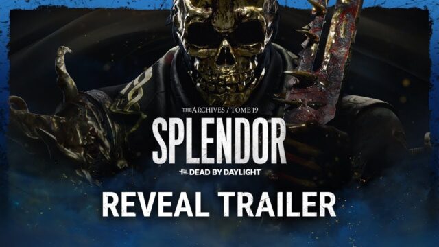 Dead by Daylight presenta el Tomo 19: ESPLENDOR