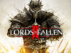 Lords of the Fallen II: Nuevo tráiler y plataformas confirmadas