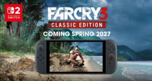 Far Cry 3 y Blood Dragon llegarán a Nintendo Switch 2